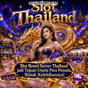 slot resmi server Thailand